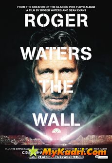 როჯერ უოტერსი: კედელი, Roger Waters The Wall