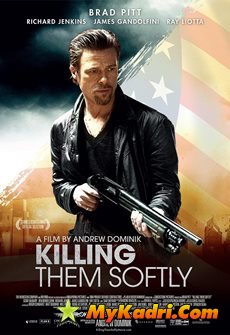 მოკალი მშვიდად / KILLING THEM SOFTLY