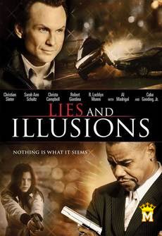 ტყუილები და ილუზიები / Lies & Illusions