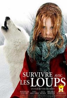 გადარჩე მგლებთან / Survivre avec les loups