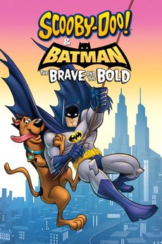 სკუბი დუ და ბეტმენი: მამაცი და გამბედავი / Scooby-Doo & Batman: the Brave and the Bold