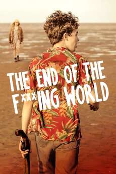 წყეული სამყაროს დასასრული / THE END OF THE F***ING WORLD