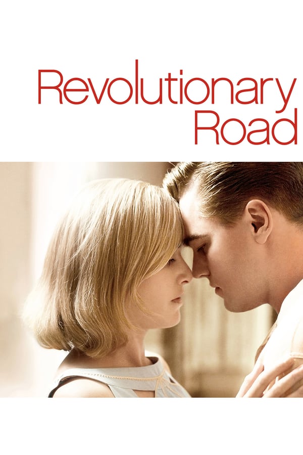 ცვლილებათა გზა / Revolutionary Road