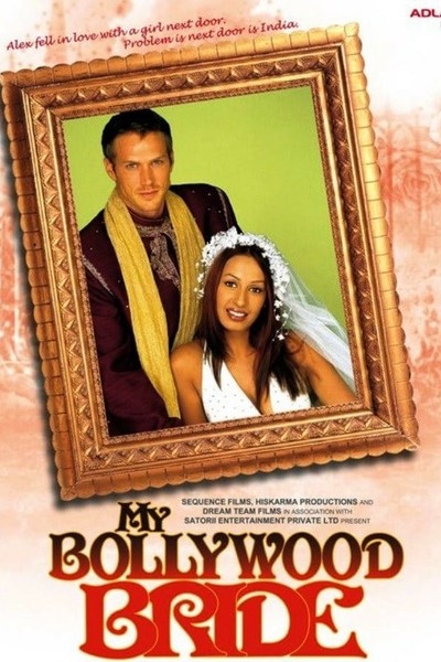 ჩემი ბოლივუდელი საცოლე / My Bollywood Bride