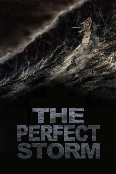 იდეალური შტორმი / The Perfect Storm
