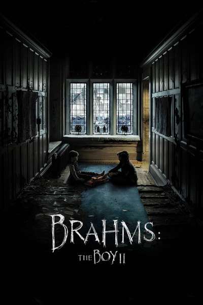 ბრამსი: ბიჭი II / BRAHMS: THE BOY II (ბრამსის წყევლა)