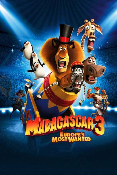 მადაგასკარი 3 / Madagascar 3: Europes Most Wanted