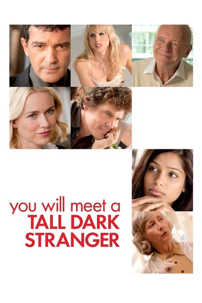 შენ მაღალ შავგრემან მამაკაცს გაიცნობ / You Will Meet a Tall Dark Stranger