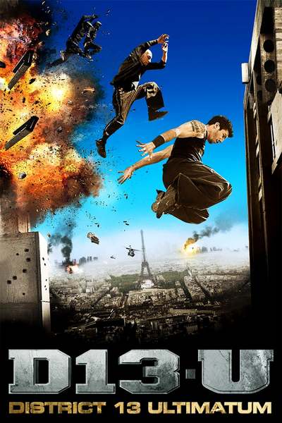 მეცამეტე რაიონი: ულტიმატუმი / Banlieue 13 - Ultimatum