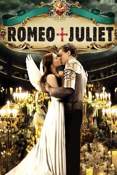 რომეო + ჯულიეტა / Romeo + Juliet
