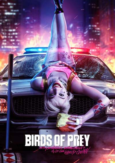 მტაცებელი ფრინველები / Birds of Prey: And the Fantabulous Emancipation of One Harley Quinn