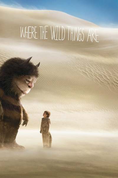 იქ სადაც მონსტრები ცხოვრობენ / Where the Wild Things Are