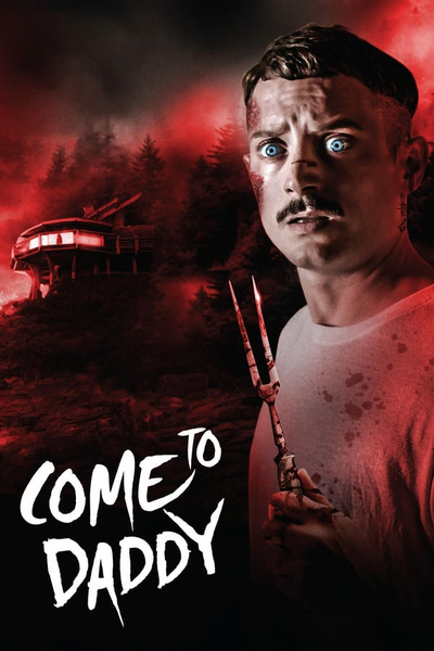 მოდი მამიკოსთან / Come to Daddy (სახლში ბრუნდება)