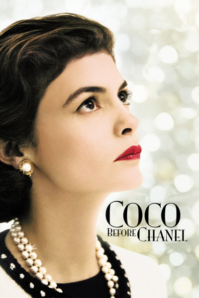 კოკო შანელამდე / Coco avant Chanel (Coco before Chanel)