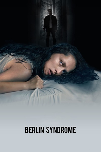 ბერლინის სინდრომი / Berlin Syndrome