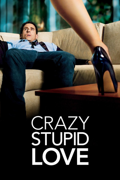 გიჟური სულელური სიყვარული / Crazy, Stupid, Love