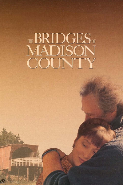 მედისონის ხიდები / The Bridges of Madison County