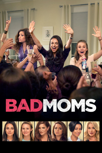 ცუდი დედები / BAD MOMS