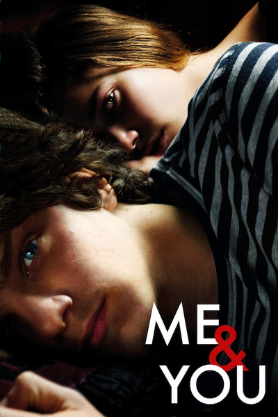 მე და შენ / Me and You (Io e te)