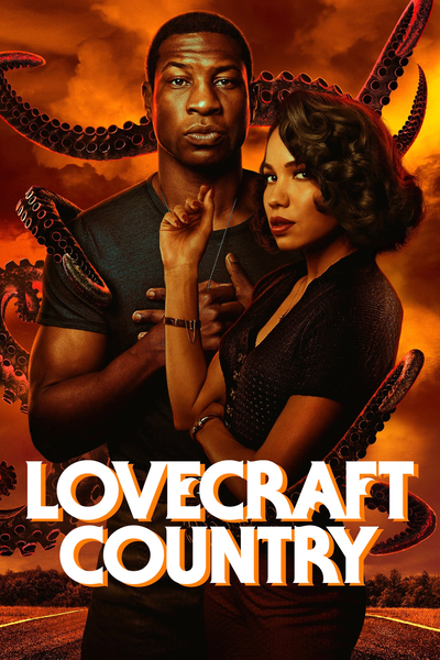 ლავკრაფტის ქვეყანა / LOVECRAFT COUNTRY