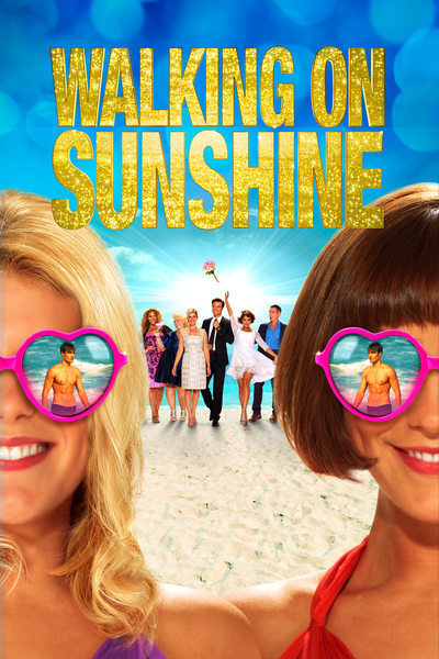 მზეზე სეირნობა / Walking on Sunshine