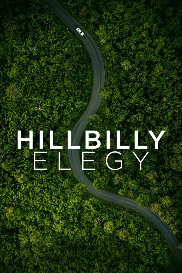 ჰილბილის ელეგია / Hillbilly Elegy
