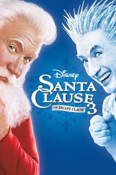 სანტა კლაუსი 3 / THE SANTA CLAUSE 3: THE ESCAPE CLAUSE