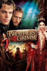 ძმები გრიმები / The Brothers Grimm