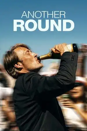 კიდევ ერთი ჭიქა / ANOTHER ROUND