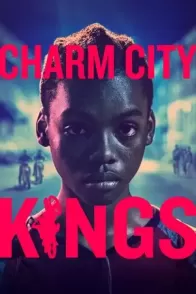 ბალტიმორის მეფეები / CHARM CITY KINGS