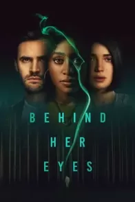 მის თვალებს უკან / Behind Her Eyes
