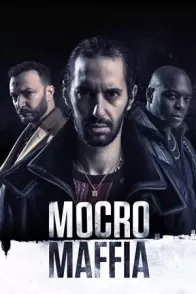 მაროკოული მაფია / MOCRO MAFFIA