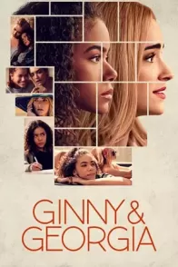 ჯინი და ჯორჯია / Ginny & Georgia
