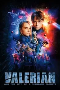 ვალერიანი და ათასი პლანეტის ქალაქი / Valerian and the City of a Thousand Planets