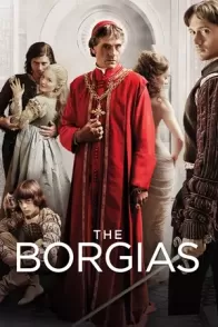 ბორჯიების ოჯახი / THE BORGIAS