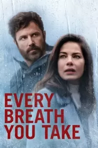 ყველა ამოსუნთქვა / EVERY BREATH YOU TAKE