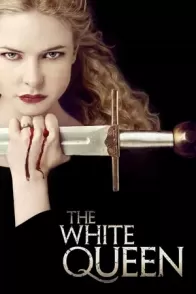 თეთრი დედოფალი / THE WHITE QUEEN