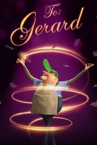 ჯერარდისთვის / TO: GERARD