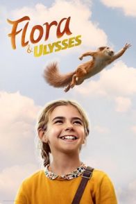 ფლორა და ულისე / Flora & Ulysses