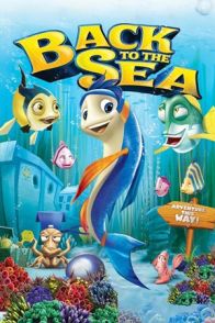 უკან ზღვისკენ / Back to the Sea