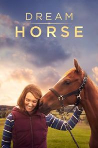 ოცნების ცხენი / Dream Horse