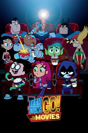 თინეიჯერი ტიტანები წინ! / Teen Titans Go! To the Movies