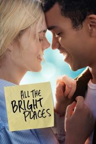 ის ნათელი ადგილები / ALL THE BRIGHT PLACES