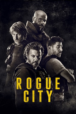 გაიძვერების ქალაქი / ROGUE CITY