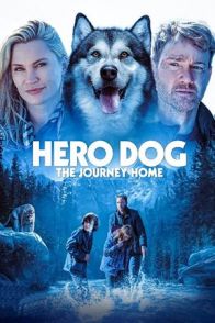 გმირი ძაღლი / Hero Dog: The Journey Home