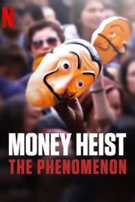 ქაღალდის სახლი: ფენომენი / Money Heist: The Phenomenon