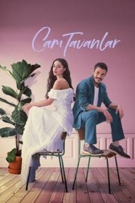 მინის ჭერი / GLASS CEILINGS ( Cam Tavanlar )