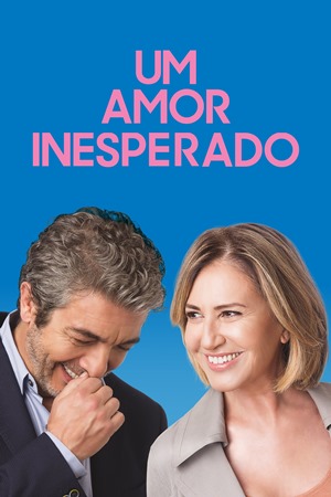 მოულოდნელი სიყვარული / An Unexpected Love (El amor menos pensado)