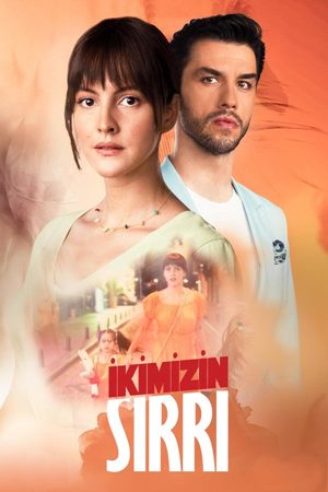 ჩვენი საიდუმლო / IKIMIZIN SIRRI
