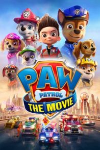 ლეკვების პატრული: ფილმი / PAW Patrol: The Movie